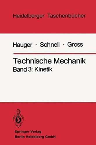 Technische Mechanik Band 3: Kinetik