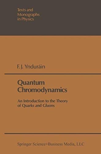Quantum Chromodynamics: An Introduction to the Theory of Quarks and Gluons