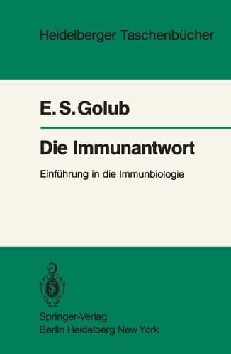 Die Immunantwort Einführung in die Immunbiologie