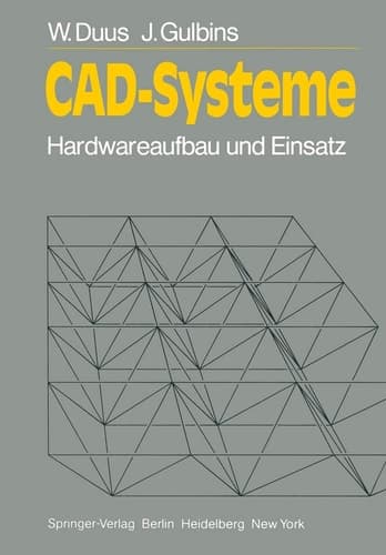 CAD-Systeme Hardwareaufbau und Einsatz