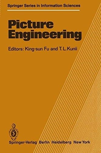 Picture Engineering (Springer Series in Information Sciences)