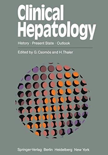 Clinical Hepatology History · Present State · Outlook