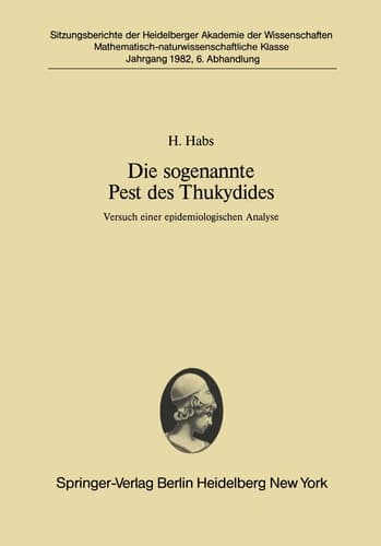 Die sogenannte Pest des Thukydides Versuch einer epidemiologischen Analyse