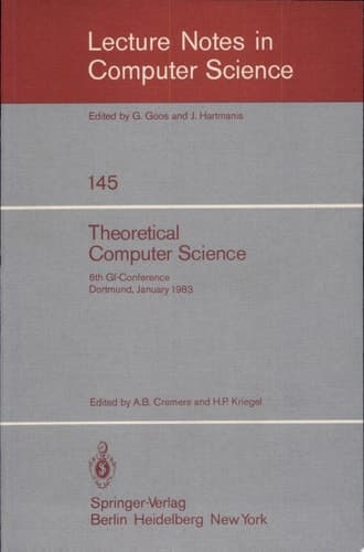 Theoretical Computer Science 6th GI-Conference Dortmund, January 5-7, 1983