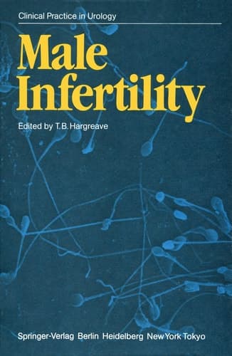 Male Infertility (Clinical Practice in Urology)