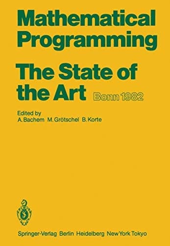 Mathematical Programming The State of the Art Bonn 1982