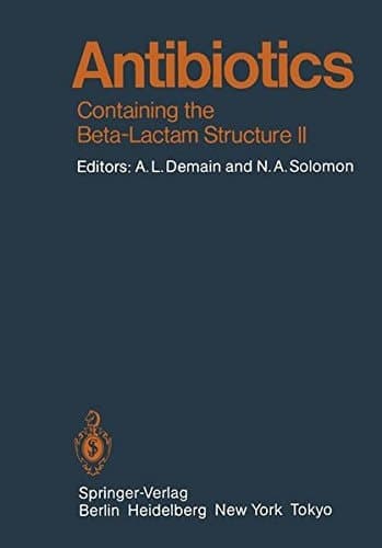 Antibiotics Containing the Beta-Lactam Structure Part II