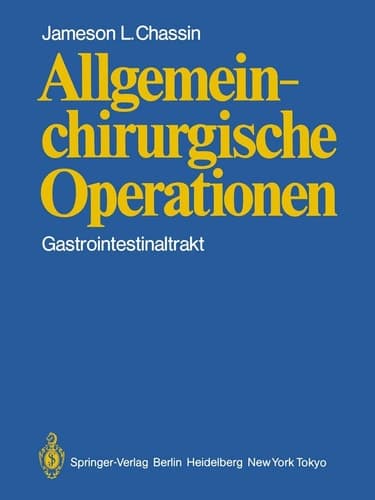 Allgemeinchirurgische Operationen Gastrointestinaltrakt