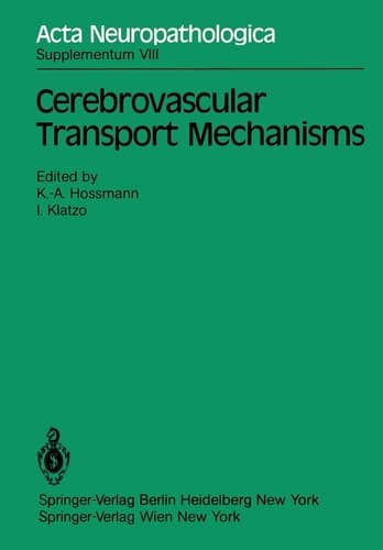 Cerebrovascular Transport Mechanisms International Congress of Neuropathology, Vienna, September 5–10, 1982