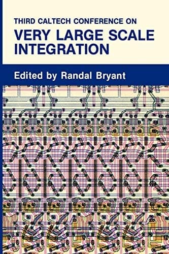 Third Caltech Conference on Very Large Scale Integration