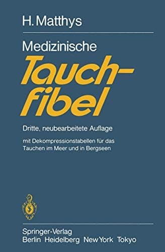 Medizinische Tauchfibel Dritte, neubearbeitete Auflage