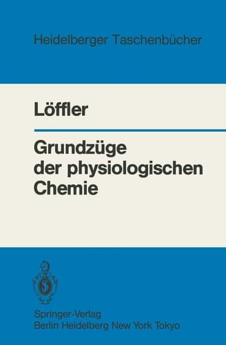 Grundzüge der physiologischen Chemie