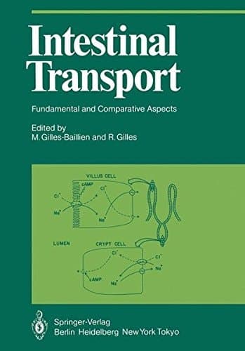Intestinal Transport: Fundamental and Comparative Aspects (Proceedings in Life Sciences)