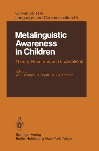 Metalinguistic Awareness in Children Theory, Research, and Implications