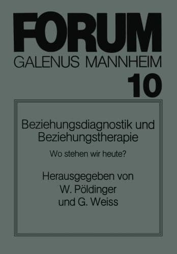 Beziehungsdiagnostik und Beziehungstherapie (German Edition)