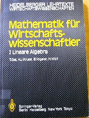 Mathematik für Wirtschaftswissenschaftler I Lineare Algebra