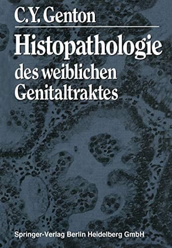 Histopathologie des weiblichen Genitaltraktes