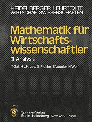 Mathematik für Wirtschaftswissenschaftler II Analysis