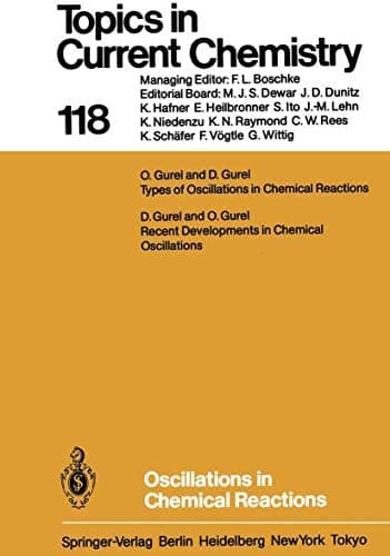 Oscillations in Chemical Reactions (Topics in Current Chemistry)