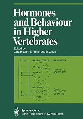 Hormones and Behaviour in Higher Vertebrates (Proceedings in Life Sciences)