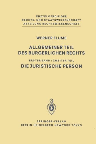 Allgemeiner Teil des Bürgerlichen Rechts Zweiter Teil Die juristische Person