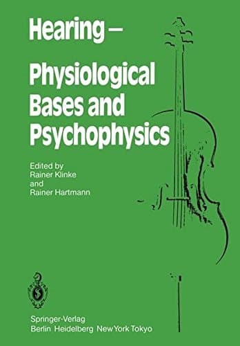 Hearing ― Physiological Bases and Psychophysics: Proceedings of the 6th International Symposium on Hearing, Bad Nauheim, Germany, April 5–9, 1983