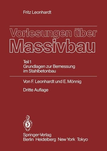 Vorlesungen über Massivbau Teil 1: Grundlagen zur Bemessung im Stahlbetonbau