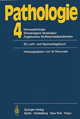 Pathologie 4 Neuropathologie Sinnesorgane Muskulatur Angeborene Stoffwechselkrankheiten