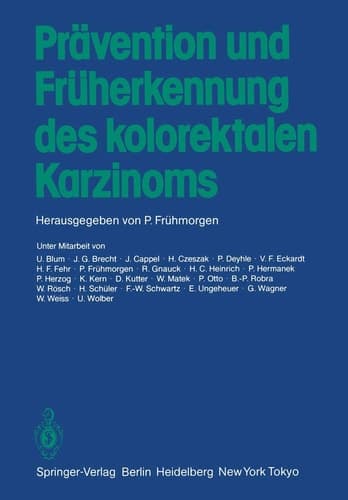 Prävention und Früherkennung des kolorektalen Karzinoms