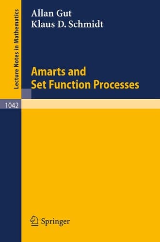 Amarts and Set Function Processes (Lecture Notes in Mathematics, 1042)