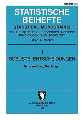 Robuste Entscheidungen Optimale Auswahl im Rahmen weicher Modelle