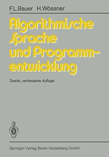 Algorithmische Sprache und Programmentwicklung