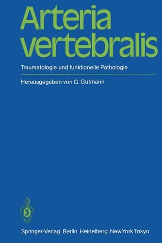 Arteria vertebralis Traumatologie und funktionelle Pathologie