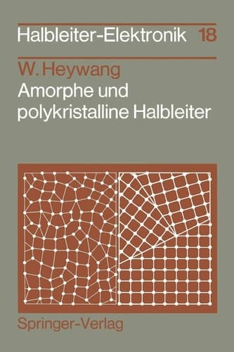 Amorphe und polykristalline Halbleiter