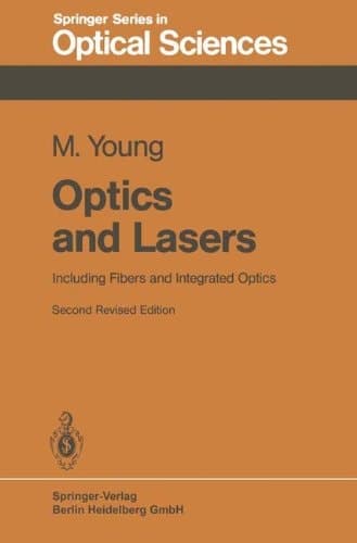 Optics and Lasers: Including Fibers and Integrated Optics (Springer Series in Optical Sciences)