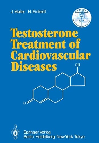 Testosterone Treatment of Cardiovascular Diseases Principles and Clinical Experiences