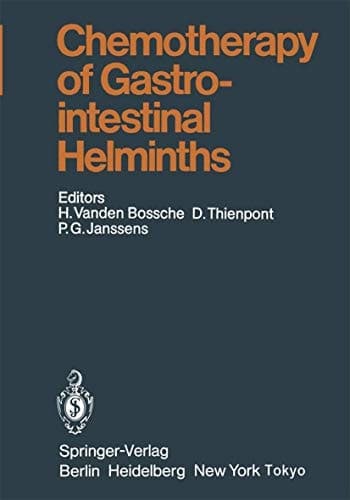 Chemotherapy of Gastrointestinal Helminths (Handbook of Experimental Pharmacology)