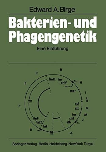 Bakterien- und Phagengenetik Eine Einführung