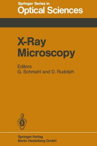 X-Ray Microscopy Proceedings of the International Symposium, Göttingen, Fed. Rep. of Germany, September 14–16, 1983
