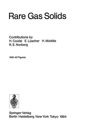 Rare Gas Solids (Springer Tracts in Modern Physics)