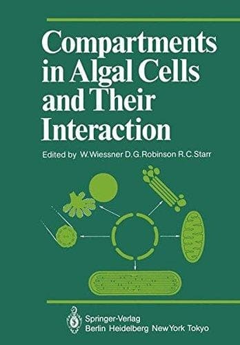 Compartments in Algal Cells and Their Interaction (Proceedings in Life Sciences)