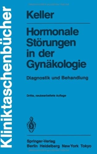 Hormonale Störungen in der Gynäkologie Diagnostik und Behandlung