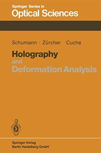 Holography and Deformation Analysis (Springer Series in Optical Sciences)
