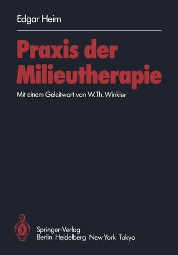 Praxis der Milieutherapie