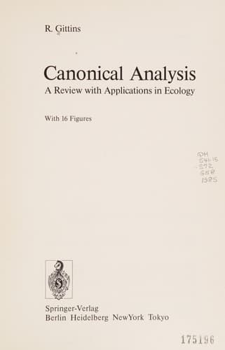 Canonical Analysis: A Review with Applications in Ecology (Biomathematics)