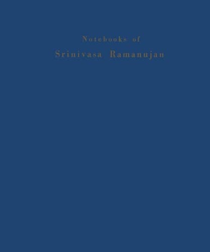 Notebooks of Srinivasa Ramanujan Volume II