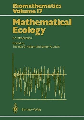 Mathematical Ecology: An Introduction (Biomathematics)