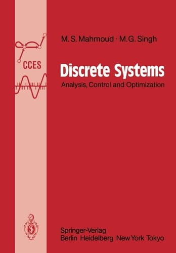 Discrete Systems Analysis, Control and Optimization