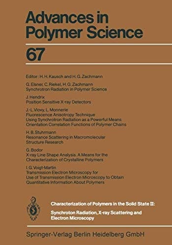 Characterization of Polymers in the Solid State II Synchrotron Radiation, X-ray Scattering and Electron Microscopy