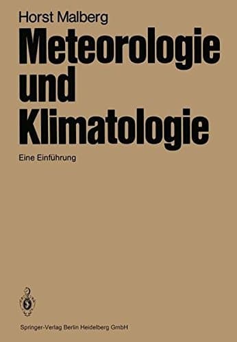 Meteorologie und Klimatologie eine Einführung